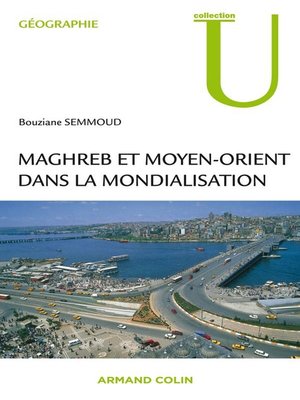 cover image of Maghreb et Moyen-Orient dans la mondialisation